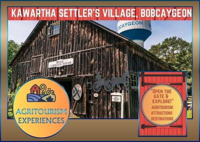 Kawartha Settlers’ Village – Bobcaygeon