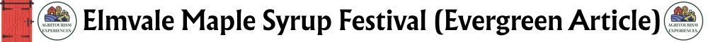 Elmvale Maple Syrup Festival