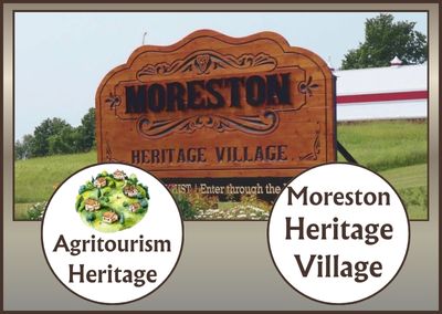 Moreston Heritage Village